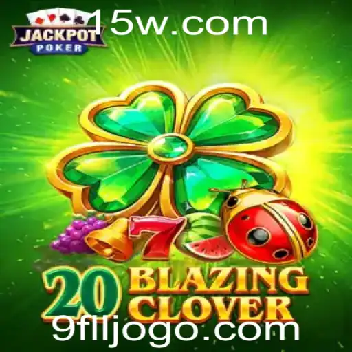 Explorando o Mundo do Jogo 20BlazingClover: Descrição e Regras