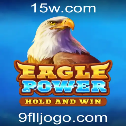 Descubra EaglePower: Um Mergulho nas Aves de Rapina dos Jogos