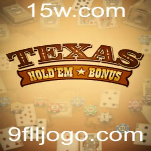 Explorando o Mundo do Texas Hold'em Bonus: Regras e Estratégias